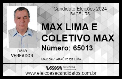 Candidato MAX LIMA E COLETIVO MAX 2024 - BAGÉ - Eleições