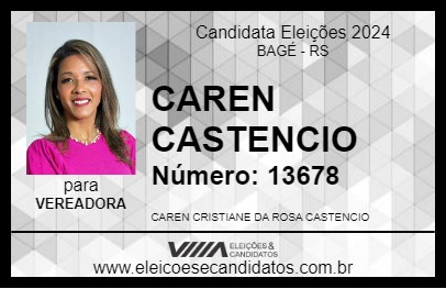 Candidato CAREN CASTENCIO 2024 - BAGÉ - Eleições