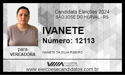 Candidato IVANETE 2024 - SÃO JOSÉ DO HERVAL - Eleições