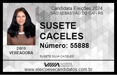 Candidato SUSETE CACELES 2024 - SÃO SEBASTIÃO DO CAÍ - Eleições