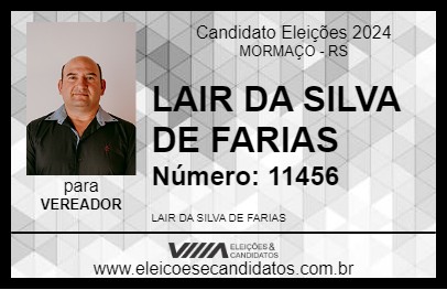 Candidato LAIR DA SILVA DE FARIAS  2024 - MORMAÇO - Eleições