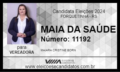 Candidato MAIA DA SAÚDE 2024 - FORQUETINHA - Eleições