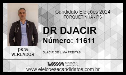 Candidato DJACIR 2024 - FORQUETINHA - Eleições