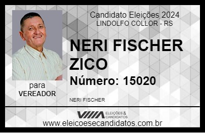 Candidato NERI FISCHER ZICO 2024 - LINDOLFO COLLOR - Eleições