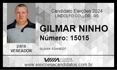 Candidato GILMAR NINHO 2024 - LINDOLFO COLLOR - Eleições