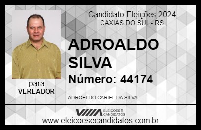 Candidato ADROALDO SILVA 2024 - CAXIAS DO SUL - Eleições