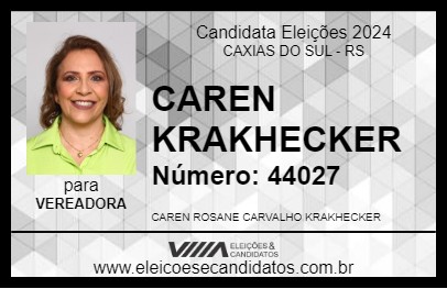 Candidato CAREN KRAKHECKER 2024 - CAXIAS DO SUL - Eleições