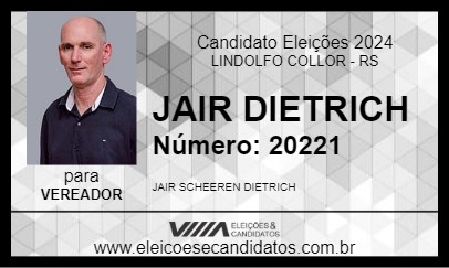 Candidato JAIR DIETRICH 2024 - LINDOLFO COLLOR - Eleições