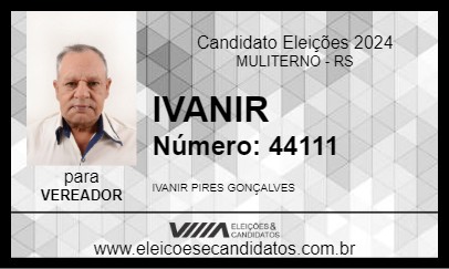 Candidato IVANIR 2024 - MULITERNO - Eleições