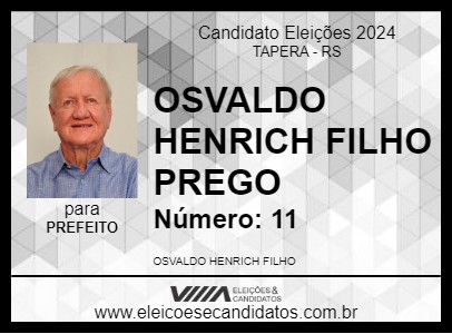 Candidato OSVALDO HENRICH FILHO PREGO 2024 - TAPERA - Eleições