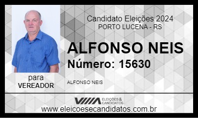 Candidato ALFONSO NEIS 2024 - PORTO LUCENA - Eleições