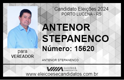 Candidato ANTENOR STEPANENCO 2024 - PORTO LUCENA - Eleições