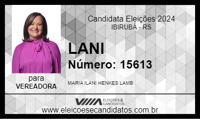 Candidato LANI 2024 - IBIRUBÁ - Eleições