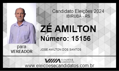 Candidato ZÉ AMILTON 2024 - IBIRUBÁ - Eleições