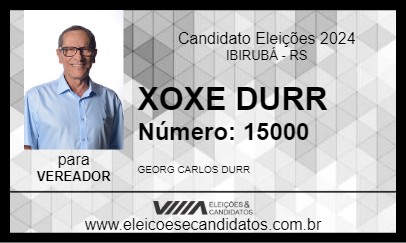 Candidato XOXE DURR 2024 - IBIRUBÁ - Eleições