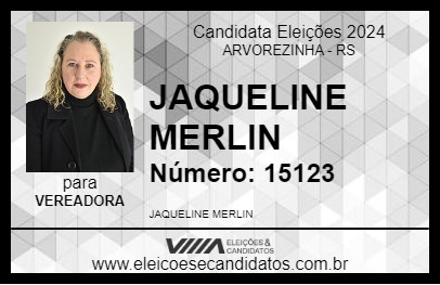 Candidato JAQUELINE MERLIN 2024 - ARVOREZINHA - Eleições