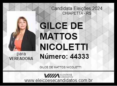 Candidato GILCE DE MATTOS NICOLETTI 2024 - CHIAPETTA - Eleições