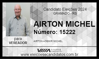 Candidato AIRTON MICHEL 2024 - GRAMADO - Eleições