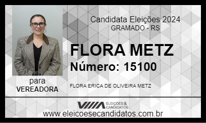 Candidato FLORA METZ 2024 - GRAMADO - Eleições