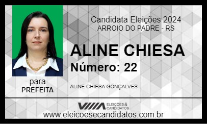 Candidato ALINE CHIESA  2024 - ARROIO DO PADRE - Eleições