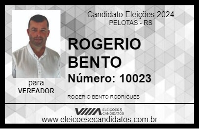 Candidato ROGERIO BENTO 2024 - PELOTAS - Eleições