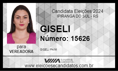 Candidato GISELI 2024 - IPIRANGA DO SUL - Eleições