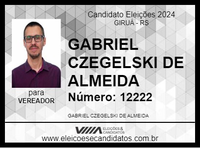 Candidato GABRIEL CZEGELSKI DE ALMEIDA 2024 - GIRUÁ - Eleições