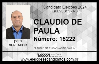 Candidato CLAUDIO DE PAULA 2024 - QUEVEDOS - Eleições