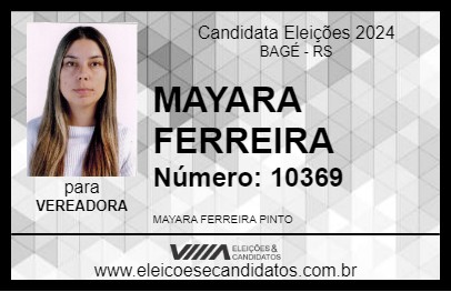 Candidato MAYARA FERREIRA 2024 - BAGÉ - Eleições