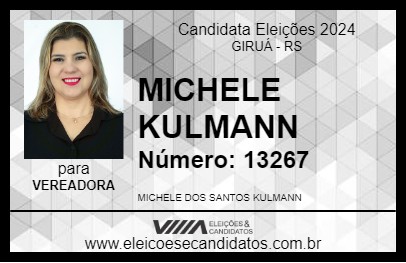 Candidato MICHELE KULMANN 2024 - GIRUÁ - Eleições