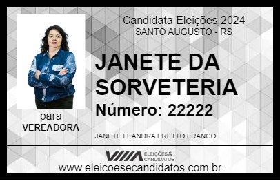 Candidato JANETE DA SORVETERIA  2024 - SANTO AUGUSTO - Eleições