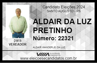 Candidato ALDAIR DA LUZ PRETINHO 2024 - SANTO AUGUSTO - Eleições