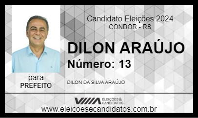 Candidato DILON ARAÚJO 2024 - CONDOR - Eleições