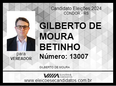 Candidato GILBERTO DE MOURA BETINHO 2024 - CONDOR - Eleições