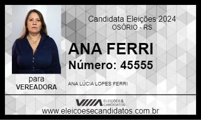 Candidato ANA FERRI 2024 - OSÓRIO - Eleições