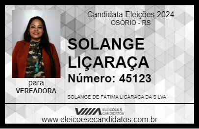 Candidato SOLANGE LIÇARAÇA 2024 - OSÓRIO - Eleições