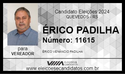 Candidato ÉRICO PADILHA 2024 - QUEVEDOS - Eleições