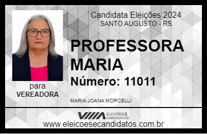 Candidato PROFESSORA MARIA 2024 - SANTO AUGUSTO - Eleições