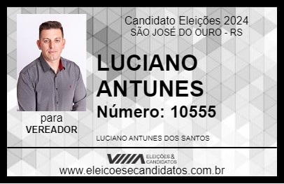 Candidato LUCIANO ANTUNES 2024 - SÃO JOSÉ DO OURO - Eleições