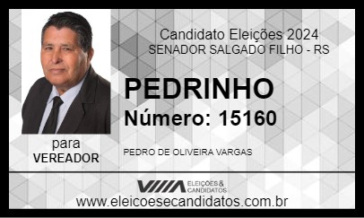 Candidato PEDRINHO 2024 - SENADOR SALGADO FILHO - Eleições