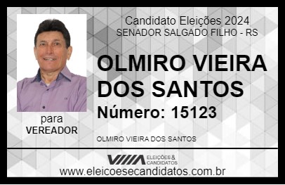 Candidato OLMIRO VIEIRA DOS SANTOS 2024 - SENADOR SALGADO FILHO - Eleições