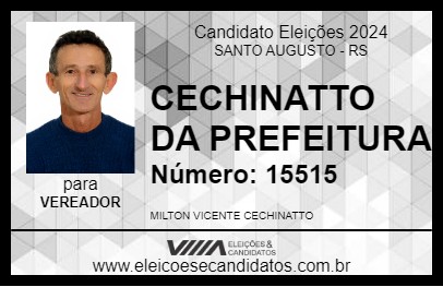 Candidato CECHINATTO 2024 - SANTO AUGUSTO - Eleições