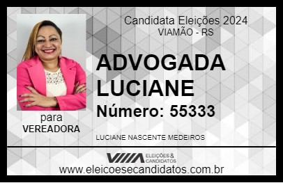 Candidato ADVOGADA LUCIANE 2024 - VIAMÃO - Eleições