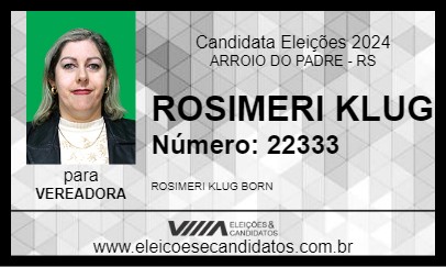 Candidato ROSIMERI KLUG 2024 - ARROIO DO PADRE - Eleições