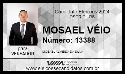 Candidato MOSAEL VÉIO 2024 - OSÓRIO - Eleições