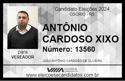 Candidato ANTÔNIO CARDOSO XIXO 2024 - OSÓRIO - Eleições