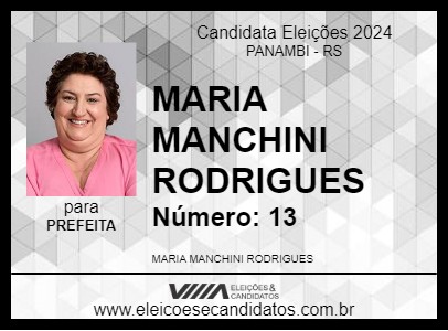 Candidato MARIA MANCHINI RODRIGUES 2024 - PANAMBI - Eleições