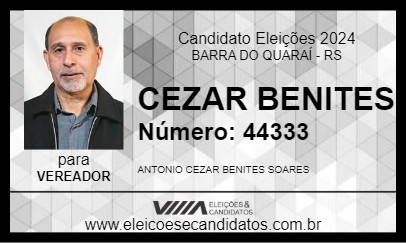 Candidato CEZAR BENITES 2024 - BARRA DO QUARAÍ - Eleições