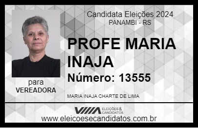 Candidato PROFE MARIA INAJA 2024 - PANAMBI - Eleições