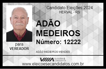 Candidato ADÃO MEDEIROS 2024 - HERVAL - Eleições